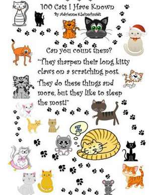 100 Cats I Have Known de Adrienne Kleinschmidt