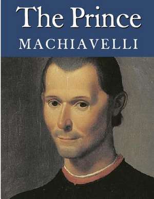 The Prince de Niccolo Machiavelli
