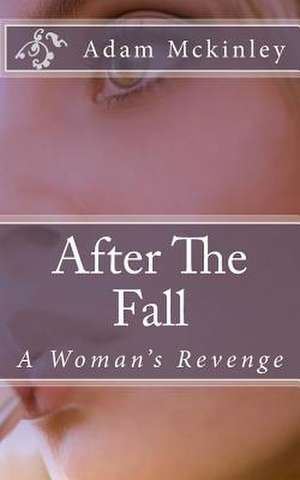 After the Fall de Adam McKinley