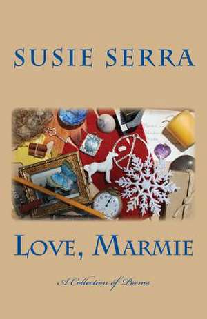 Love, Marmie de Susie Serra