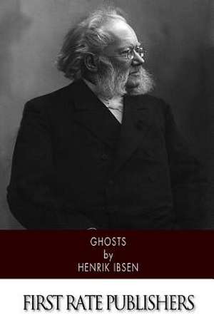 Ghosts de Henrik Ibsen