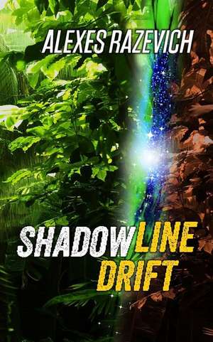 Shadowline Drift de Alexes Razevich