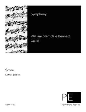 Symphony de William Sterndale Bennett