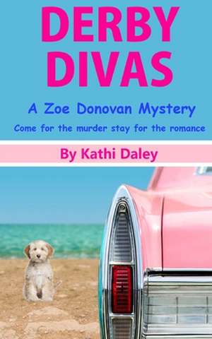 Derby Divas de Kathi Daley