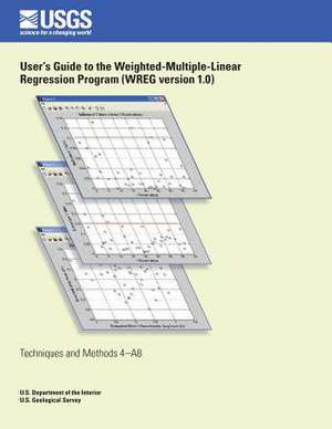 User?s Guide to the Weighted- Multiple-Linear Regression Program (Wreg Version 1.0) de Ken Eng