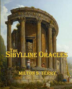 The Sibylline Oracles de Milton S. Terry