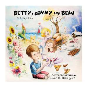 Betty, Ginny and Beau de Kerry Iles