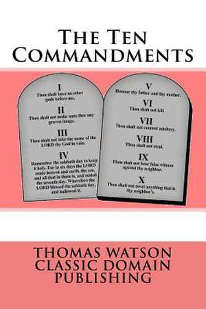 The Ten Commandments de Thomas Watson