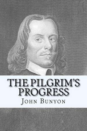 The Pilgrim's Progress de John Bunyon