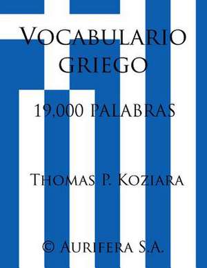 Vocabulario Griego de Thomas P. Koziara