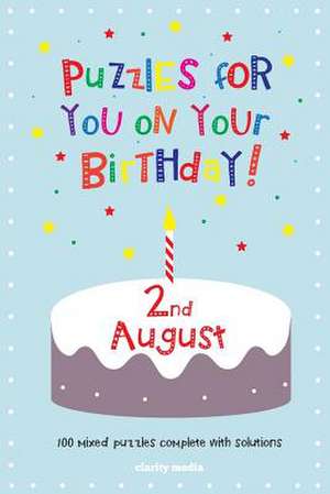 Puzzles for You on Your Birthday - 2nd August de Clarity Media