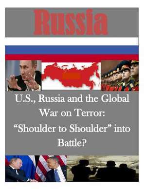 U.S., Russia and the Global War on Terror de Air War College