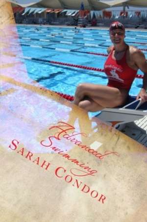 Advanced Swimming de Sarah Patricia Condor