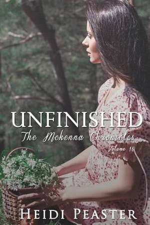 Unfinished de Heidi Peaster