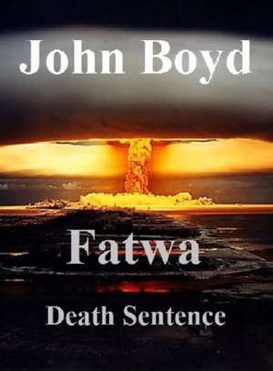 Fatwa de John Boyd