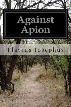 Against Apion de Flavius Josephus