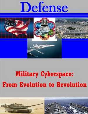 Military Cyberspace de U. S. Army War College