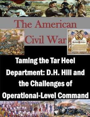 Taming the Tar Heel Department de School of Advanced Military Studies