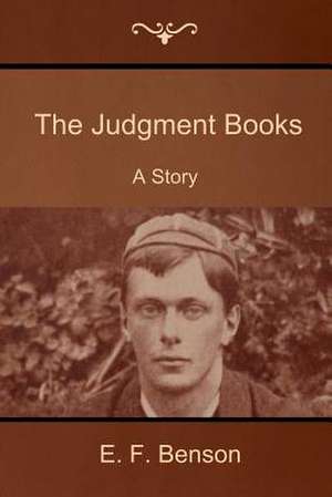 The Judgment Books de E. F. Benson