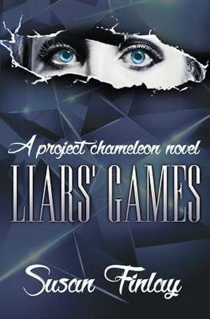 Liars' Games de Susan Finlay