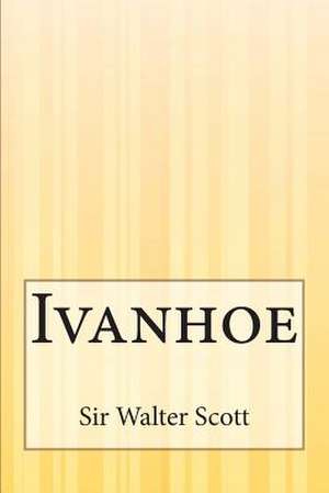 Ivanhoe de Sir Walter Scott