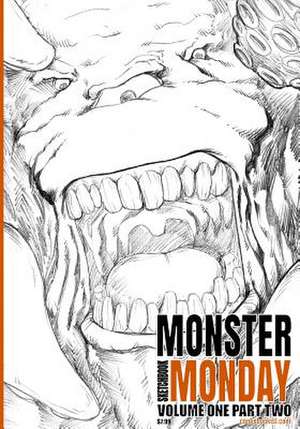 Monster Monday Sketchbook Volume One Part Two de Comicbookist