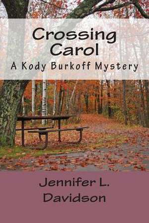 Crossing Carol de Jennifer L. Davidson