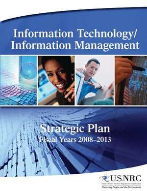 Information Technology/Information Management de U. S. Nuclear Regulation Commission