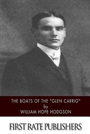 The Boats of the Glen Carrig de William Hope Hodgson