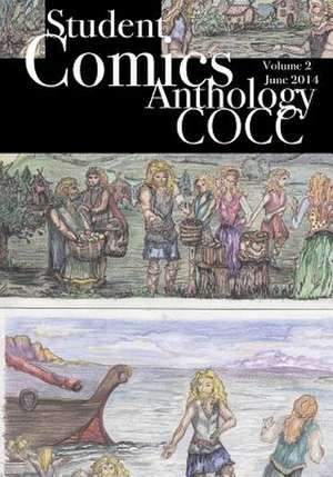 Student Comics Anthology Cocc Volume 2 de Isaac Peterson