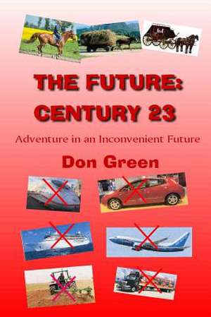 The Future de MR Don R. Green