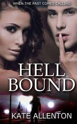 Hell Bound de Kate Allenton