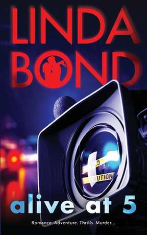 Alive at 5 de Linda Bond