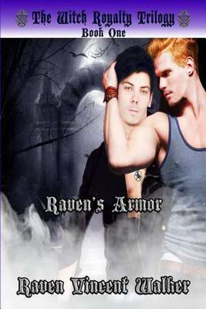 Raven's Armor de Raven Vincent Walker