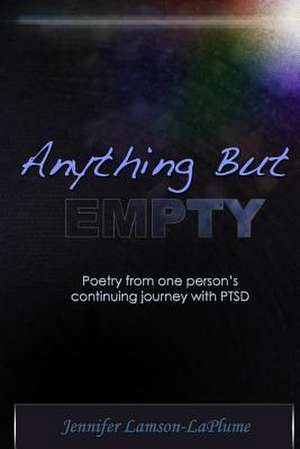 Anything But Empty de Jennifer Lamson-Laplume