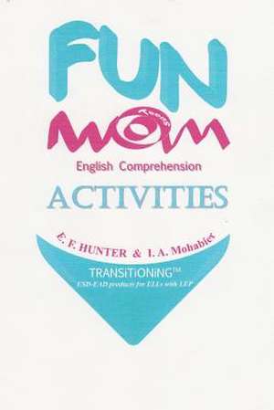 Fun Teens English Comprehension Activities de I. a. Mohabier