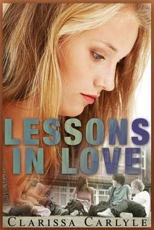 Lessons in Love de Clarissa Carlyle