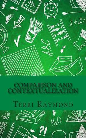 Comparison and Contextualization de Terri Raymond