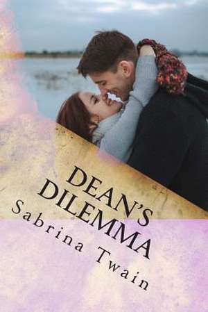 Dean's Dilemma de Sabrina Twain