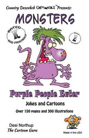 Monsters -- Purple People Eater -- Jokes and Cartoons de Desi Northup