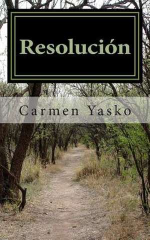 Resolucion de Carmen Yasko