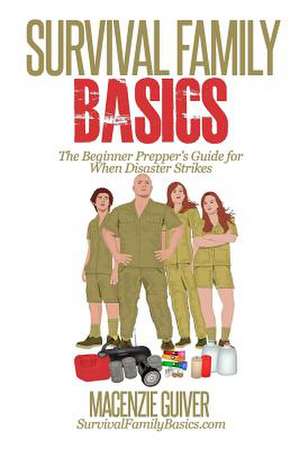 Survival Family Basics de Macenzie Guiver