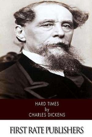 Hard Times de Charles Dickens