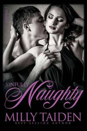 Sinfully Naughty de Milly Taiden