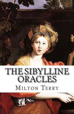 The Sibylline Oracles de Milton S. Terry