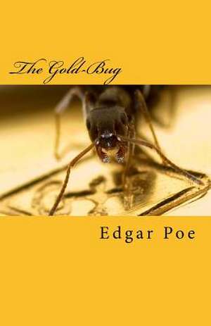 The Gold-Bug de Edgar Allan Poe