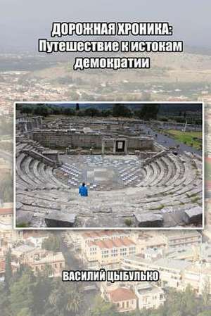 Road Chronicles de Vasili Tsybulka