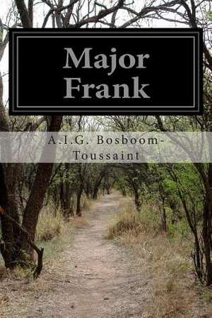 Major Frank de A. I. G. Bosboom-Toussaint