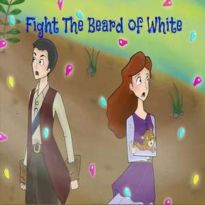 Fight the Beard of White de Pat Hatt