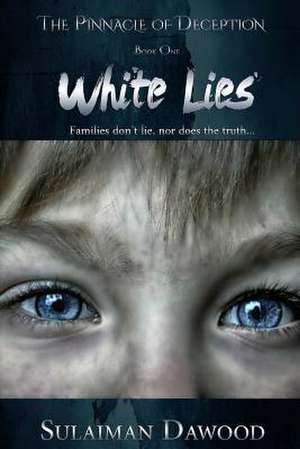 White Lies de Sulaiman Dawood